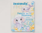 Sealandia meets Fika- Pearls For Mommy hardcover